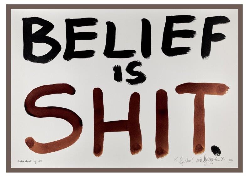 BELIEF IS SHIT