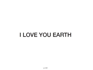 Yoko Ono: I LOVE YOU EARTH