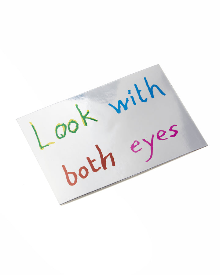 Look With Both Eyes Sticker
