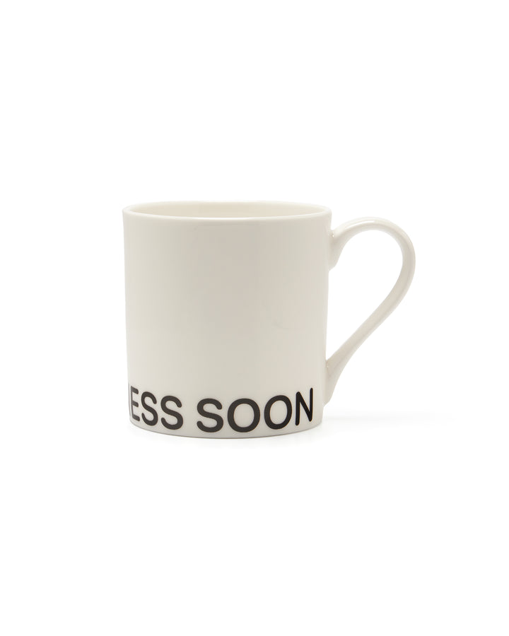 End Bossiness Soon Mug
