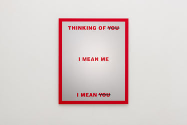 Barbara Kruger: UNTITLED (MIRROR)