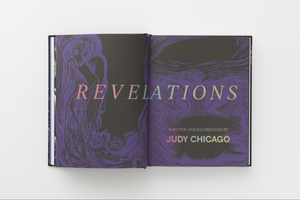 Judy Chicago: Revelations