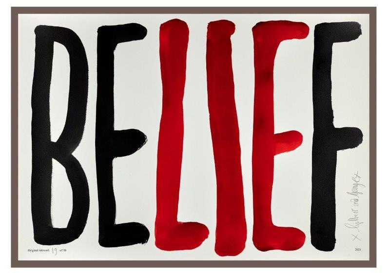 Gilbert & George: BELIEF