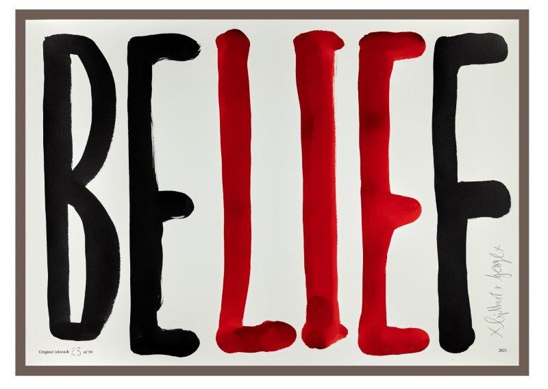 Gilbert & George: BELIEF