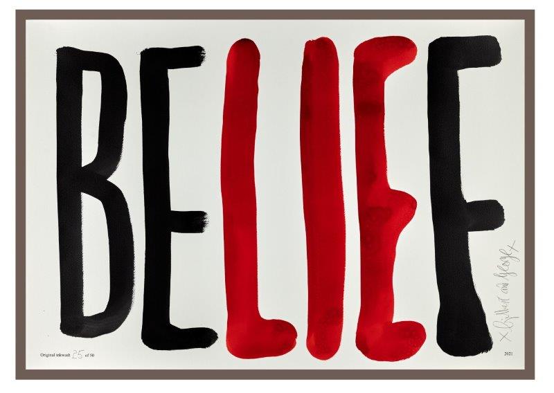 Gilbert & George: BELIEF