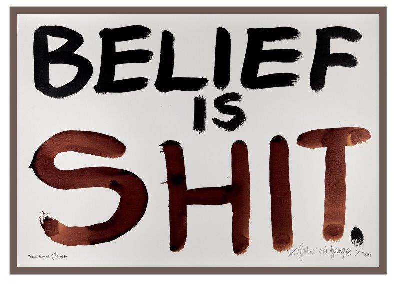 BELIEF IS SHIT
