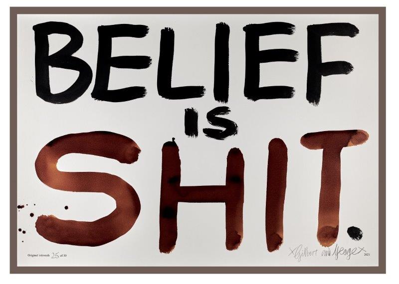 BELIEF IS SHIT