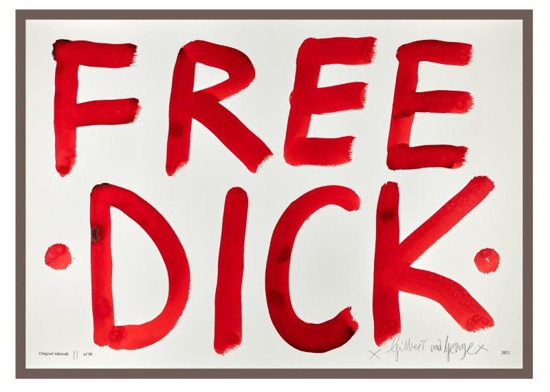 Gilbert & George: FREE DICK