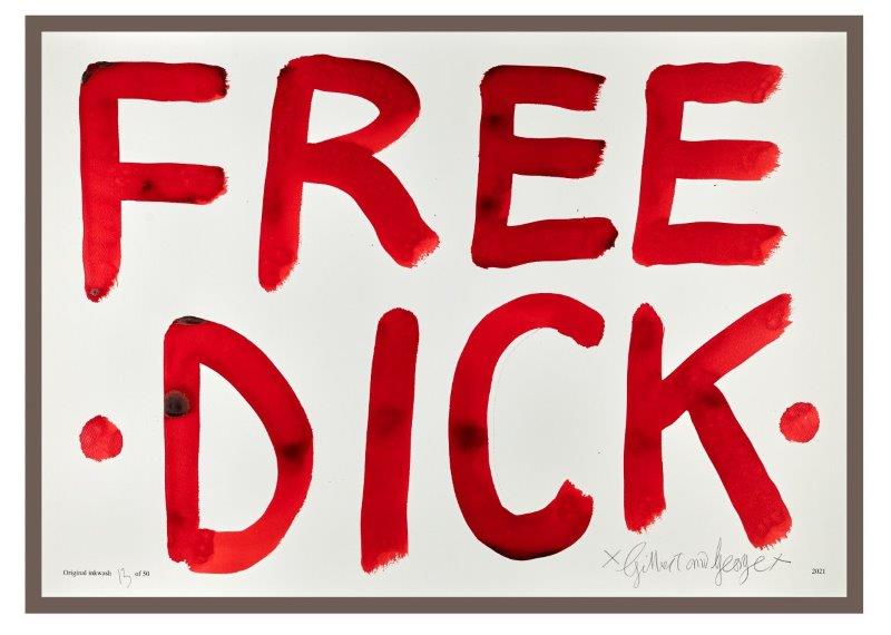 Gilbert & George: FREE DICK