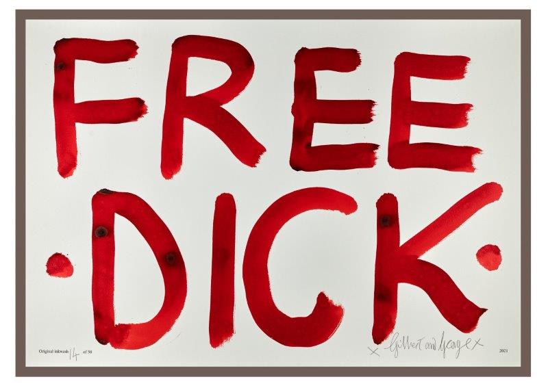 Gilbert & George: FREE DICK