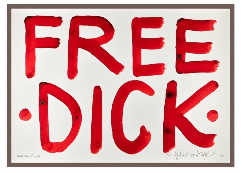 Gilbert & George: FREE DICK