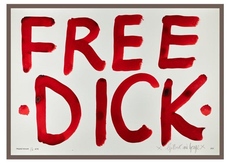 Gilbert & George: FREE DICK