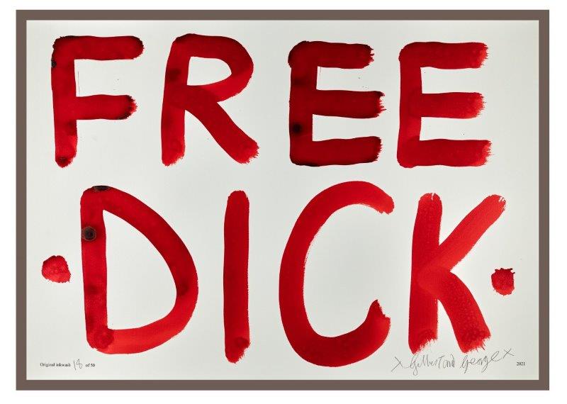 Gilbert & George: FREE DICK