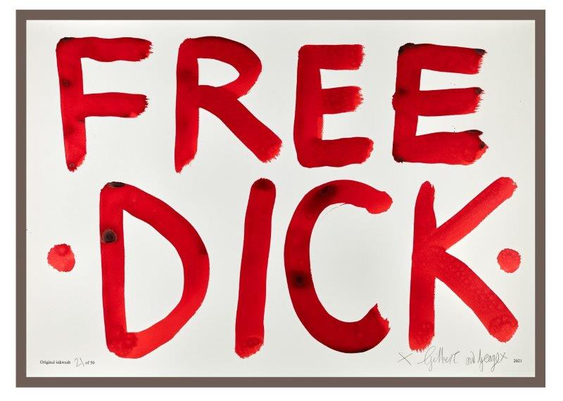 Gilbert & George: FREE DICK