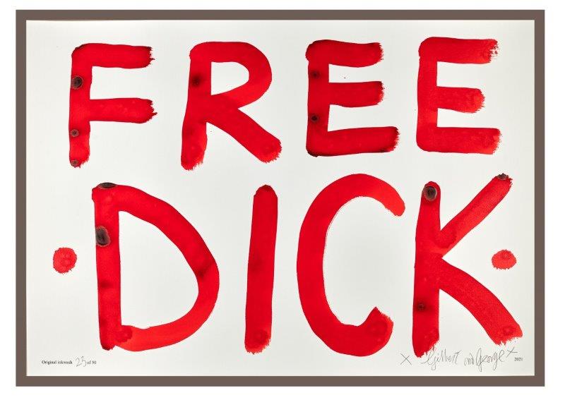 Gilbert & George: FREE DICK