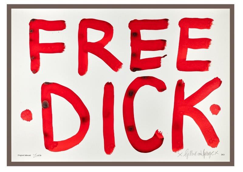 Gilbert & George: FREE DICK