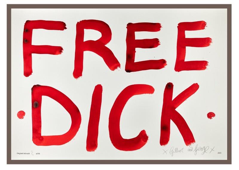 Gilbert & George: FREE DICK