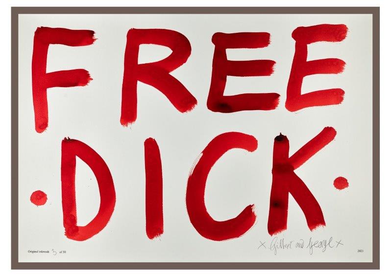 Gilbert & George: FREE DICK