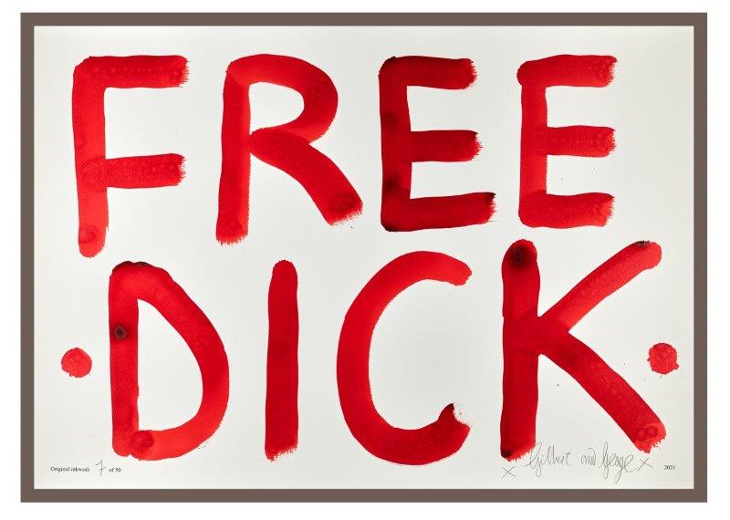 Gilbert & George: FREE DICK