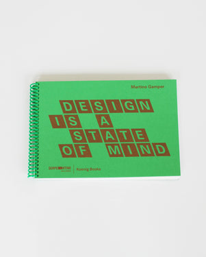 Martino Gamper: Design is a State of Mind